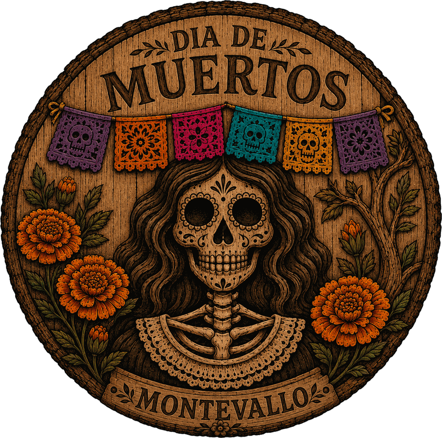 Día de Muertos Montevallo — a carved wooden medallion showing a Catrina wreathed in marigolds beneath a string of papel picado.